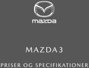 Mazda katalog i København | mazda3 priser og udstyr maj 2025 | 2025-06-26T00:00:00.000Z - 2025-12-31T00:00:00.000Z