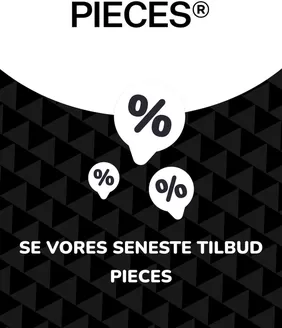 Pieces katalog i Odense | Tilbud Pieces | 2025-07-03T00:00:00.000Z - 2026-07-03T00:00:00.000Z