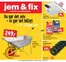 jem & fix katalog i Horsens | jem & fix Tilbudsavis | 2026-03-01T00:00:00.000Z - 2026-03-15T00:00:00.000Z