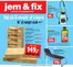 jem & fix katalog | jem & fix Tilbudsavis | 2026-07-19T00:00:00.000Z - 2026-07-25T00:00:00.000Z