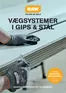 Stark katalog i Horsens | RAW Vægsystemer i gips & stål | 2026-09-09T00:00:00.000Z - 2026-09-23T00:00:00.000Z