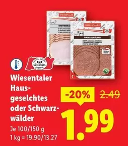 Haus - - geselchtes oder Schwarzwälder