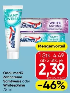 Weiss - Zahncreme Samtweiss oder White&Shine