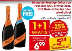Prosecco DOC Treviso brut, DOC Rosé extra dry oder alkoholfrei
