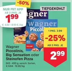 Piccolinis, Big Sensation oder Steinofen Pizza
