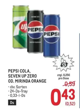 Orange - COLA, SEVEN UP ZERO OD. MIRINDA ORANGE