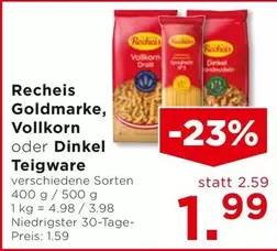 Goldmarke, Vollkorn oder Dinkel Teigware