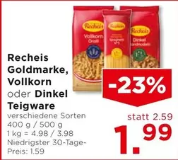 Goldmarke, Vollkorn oder Dinkel Teigware