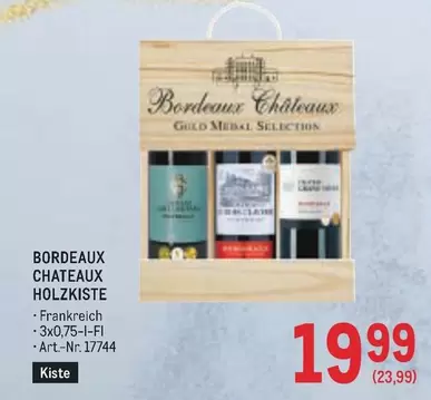 Bordeaux - BORDEAUX CHATEAUX HOLZKISTE