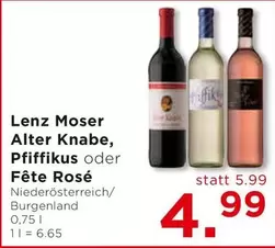 Alter Knabe, Pfiffikus oder Fête Rosé