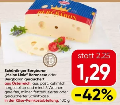 Bergbaron, „Meine Linie" Baronesse oder Bergbaron geräuchert