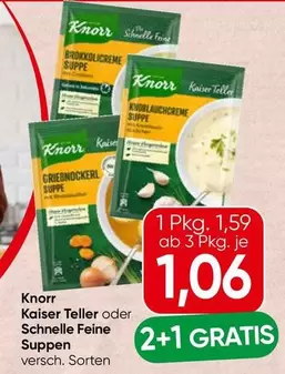 Kaiser Teller oder Schnelle Feine Suppen