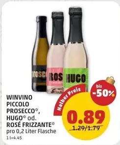 PICCOLO PROSECCO, HUGO od. ROSÉ FRIZZANTE