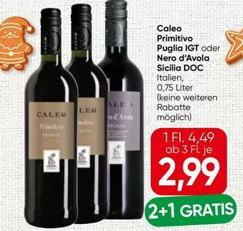 Primitivo Puglia IGT oder Nero d'Avola Sicilia DOC