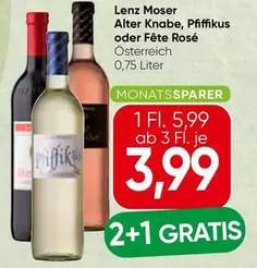 Alter Knabe, Pfiffikus oder Fête Rosé