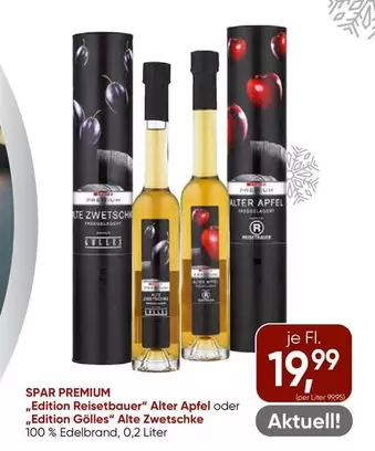 Edition Reisetbauer" Alter Apfel oder
Edition Golles" Alte Zwetschke