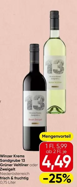 Sandgrube 13 Grüner Veltliner oder Zweigelt