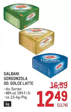 GORGONZOLA OD. DOLCE LATTE