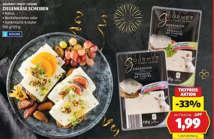 Gourmet - ZIEGENKASE SCHEIBEN