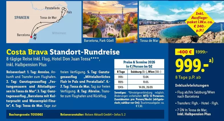 Park - Costa Brava Standort-Rundreise