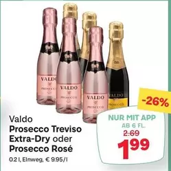 Prosecco Treviso Extra-Dry oder Prosecco Rosé