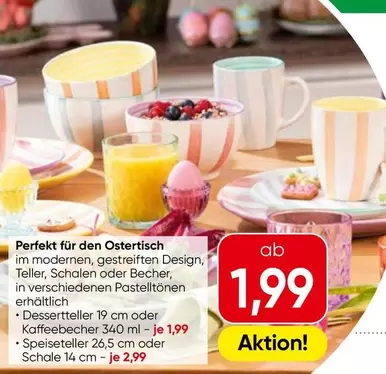 Dessertteller 19 cm oder Kaffeebecher 340 ml, Speiseteller 26,5 cm oder Schale 14 cm