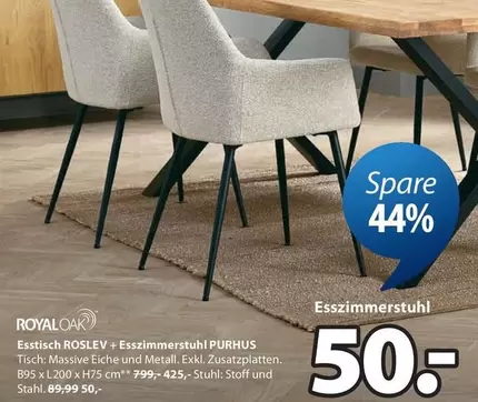 Royal - Esstisch ROSLEV + Esszimmerstuhl PURHUS