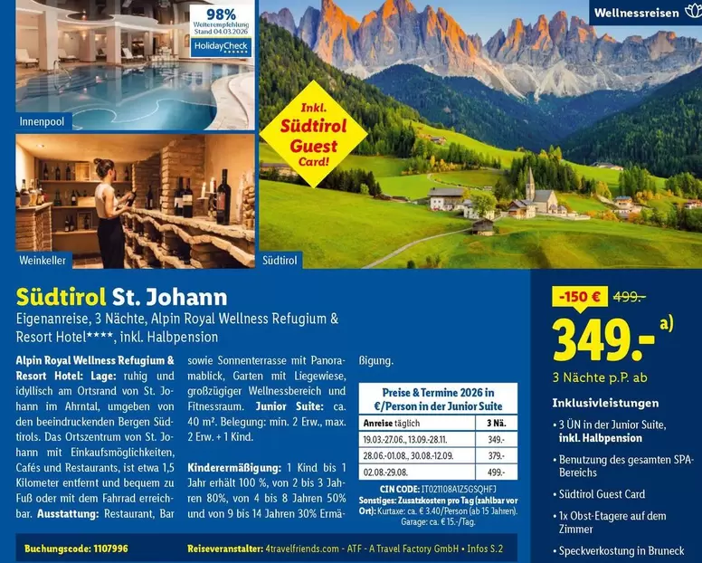 Wellness - Südtirol, 3 Nächte, Alpine Royal  Refugium & Resort Hotel