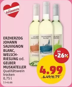 ERZHERZOG JOHANN SAUVIGNON BLANC, WELSCH-RIESLING od. GELBER MUSKATELLER