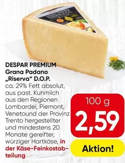 Grana Padano "Riserva" D.O.P.