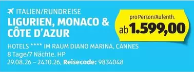 Hp - ITALIEN/RUNDREISE LIGURIEN, MONACO & CÔTE D'AZUR