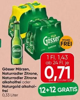 Gößer Märzen, Naturradler Zitrone, Naturradler Zitrone alkoholfrei oder Naturgold alkohol-frei