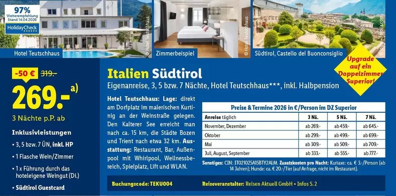 Hp - Italien Südtirol Eigenanreise, 3,5 bzw. 7 Nächte, Hotel Teutschhaus***, inkl. Halbpension