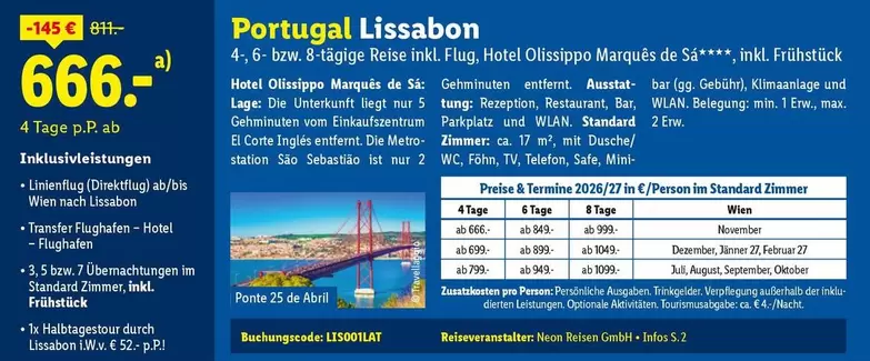 Portugal Lissabon 4, 6- bzw. 8-tägige Reise inkl. Flug, Hotel Olissippe Marquês de Sá****, inkl. Frühstück
