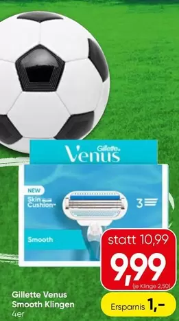 Venus Smooth Klingen