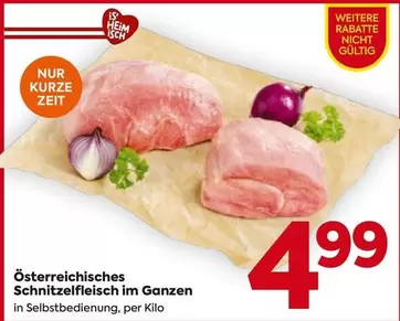 Österreichisches Schnitzelfleisch im Ganzen