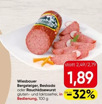 Bergsteiger, Beskada oder Rauchkäsewurst