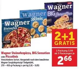 Steinofenpizza, BIG Sensation oder Piccolinis