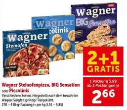 Steinofenpizza, BIG Sensation oder Piccolinis