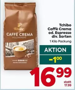 Tchibo - Caffè Crema od. Espresso div. Sorten