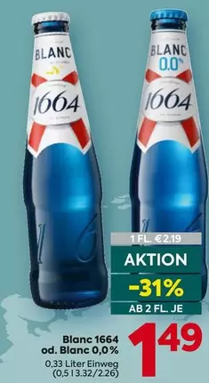 Blanc 1664 od. Blanc 0,0%