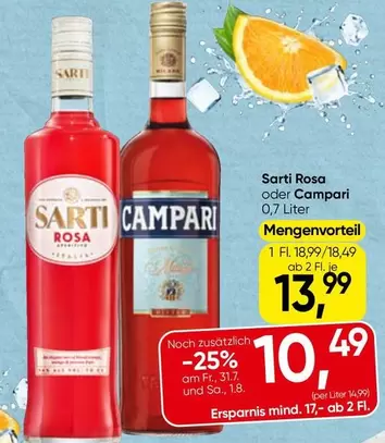 Sarti Rosa oder Campari