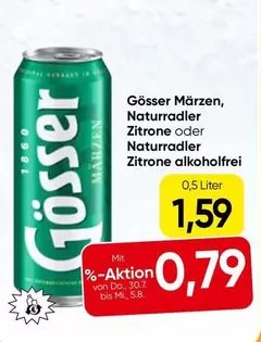 Gößer Märzen, Naturradler Zitrone oder Naturradler Zitrone alkoholfrei