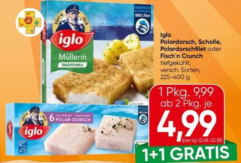 Iglo Müllerin, Scholle, Polardorschfilet oder Fisch'n Crunch tiefgekühlt