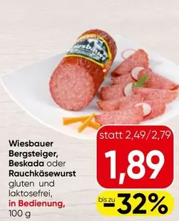 Bergsteiger, Beskada oder Rauchkäsewurst