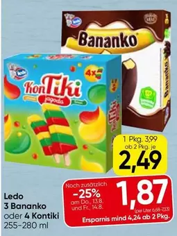 3 Bananko oder 4 Kontiki