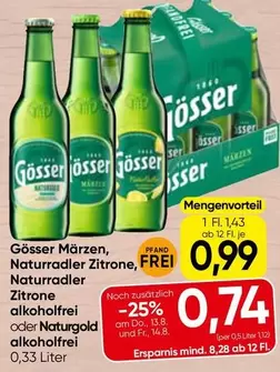 Gößer Märzen, Naturradler Zitrone, Naturradler Zitrone alkoholfrei oder Naturgold alkoholfrei
