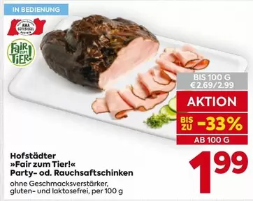 Ama - Hofstädter »Fair zum Tier!« Party- od. Rauchsaftschinken