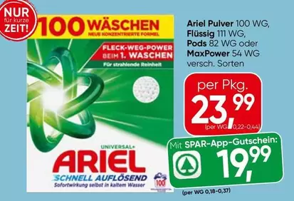Ariel Pulver 100 WG, Flüssig 111 WG, Pods 82 WG oder MaxPower 54 WG