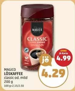 LÖSKKAFFEE classic od. mild